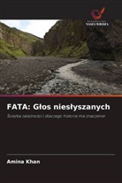 Amina Khan - FATA: Glos nieslyszanych