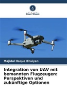 Majidul Haque Bhuiyan - Integration von UAV mit bemannten Flugzeugen: Perspektiven und zukünftige Optionen