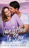 Iris Morland - Love Is Here to Stay