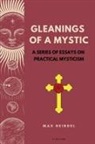 Max Heindel - Gleanings of a Mystic