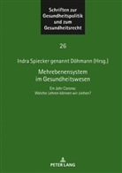 Indra Spiecker gen. Döhmann - Mehrebenensystem im Gesundheitswesen