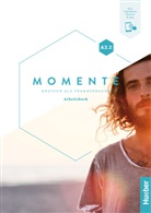 Anna Breitsameter, Isabel Buchwald-Wargenau, Glas-, Sabine Glas-Peters, Ines Haelbig, Ines u a Haelbig... - Momente A2.2, m. 1 Buch, m. 1 Beilage