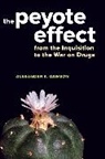 Alexander S. Dawson, Dawson Alexander S. - Peyote Effect