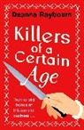 Deanna Raybourn, Raybourn Deanna - Killers of a Certain Age