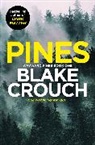 Blake Crouch, Crouch Blake - Pines