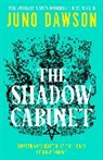 Juno Dawson, Dawson Juno - The Shadow Cabinet