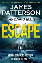 David Ellis, James Patterson, Patterson James - Escape