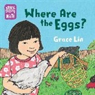Grace Lin - Where Are the Eggs?