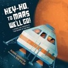Bob Kolar, Susan Lendroth - Hey-Ho, to Mars We'll Go!
