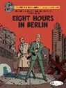 Jose-Luis Bocquet, BOCQUET FROMENTAL, Bocquet Jose-Luis, BOCQUET/FROMENTAL, Jean-Luc Fromental, Fromental Jean-Luc... - BLAKE & MORTIMER NO 29 EIGHT HOURS IN BE