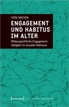 Vera Miesen - Engagement und Habitus im Alter