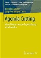 Hektor Haarkötter, Nieland, Jorg-Uwe Nieland, Jörg-Uwe Nieland - Agenda-Cutting
