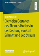 Ieva Motuzaite - Die vielen Gestalten des Thomas Hobbes in der Deutung von Carl Schmitt und Leo Strauss
