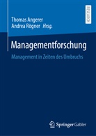 Thomas Angerer, Roegner, Andrea Roegner - Managementforschung
