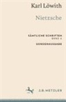 Karl Löwith - Karl Löwith: Nietzsche