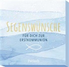 Stephan Sigg - Segenswünsche für dich zur Erstkommunion