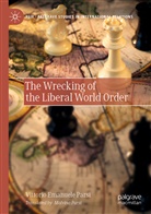 Vittorio Emanuele Parsi - The Wrecking of the Liberal World Order
