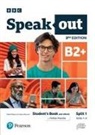 Antonia Clare, JJ Wilson - Speakout 3ed B2+ Student’s Book and eBook with Online Practice Split 1