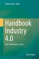 Walter Frenz - Handbook Industry 4.0