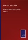 Wilhelm Müller, Friedrich Zarncke - Mittelhochdeutsches Wörterbuch