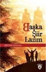 Birtürk Özkavak - Baska Siir Lazim