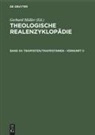 Gerhard Müller - Theologische Realenzyklopädie - Band 34: Trappisten/Trappistinnen - Vernunft II