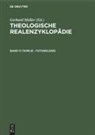 Gerhard Müller - Theologische Realenzyklopädie - Band 11: Familie - Futurologie