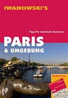 Katja Retieb - Paris & Umgebung - Reiseführer von Iwanowski