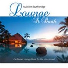 Malcolm Southbridge - Lounge St. Barth, Audio-CD (Audio book)