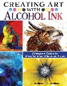 Laurie Williams, Sheryl Williams, Williams Laurie - Creating Art with Alcohol Ink