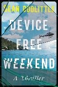 Sean Doolittle - Device Free Weekend
