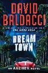 David Baldacci - Dream Town