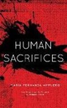 María Fernanda Ampuero - Human Sacrifices
