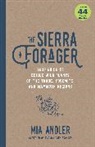 Mia Andler - The Sierra Forager