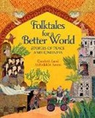 Mehrdokht Amini, Elizabeth Laird, Elizabeth Amini Laird, Mehrdokht Amini - Folktales for a Better World