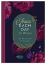 Barbour Publishing (COR), Compiled By Barbour Staff - Jesus Each Day for Women