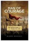 Glenn Hascall - Man of Courage