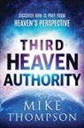 Mike Thompson - Third-Heaven Authority