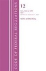 Office of the Federal Register, Office Of The Federal Register (U S, Office Of The Federal Register (U S ), Office Of The Federal Register (U.S.) - Code of Federal Regulations, Title Banks Banking 1026 1099, Revised