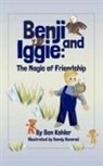 Ben Kohler, Sandy Rummel - Benji and Iggie: The Magic of Friendship