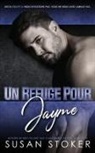 Susan Stoker - Un Refuge pour Jayme
