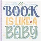 Tiana Addai-Mensah, Marco Zerneri - A Book Is Like a Baby