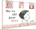Ana Penyas - We''re All Just Fine
