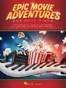 Hal Leonard Corp (COR), Hal Leonard Publishing Corporation - Epic Movie Adventures for Easy Piano