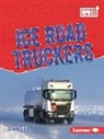 Clara Cella - Ice Road Truckers