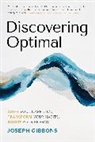 Joseph Gibbons, Gibbons Joseph - Discovering Optimal
