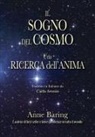 Anne Baring, Robin Baring - Il Sogno del Cosmo