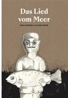 Yazan Khalili, Sahar Abdallah, The Question of Funding, The Question of Funding - Das Lied vom Meer