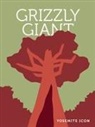 Yosemite Conservancy - Grizzly Giant