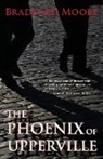 Bradford Moore - The Phoenix of Upperville
